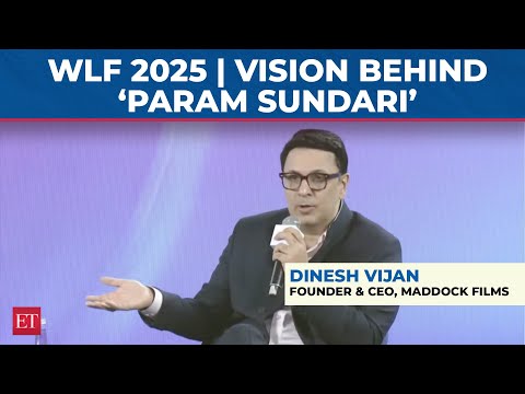 WLF 2025 | Dinesh Vijan on the philosophy and vision behind Param Sundari
