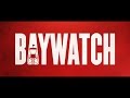 Baywatch Movie Trailer 2017 FAN MADE