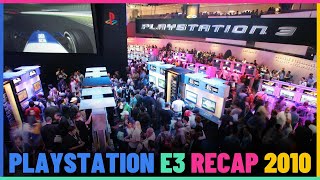 PlayStation E3 2010 Recap.