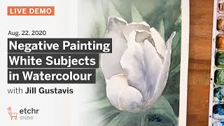 Jill Gustavis :: Negative Painting in Watercolour