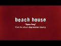 Beach House Space Song LYRIC VIDEO Spanish English Subtitulado Español