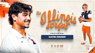 Katin Houser: QB and Captain | The Illinois Script