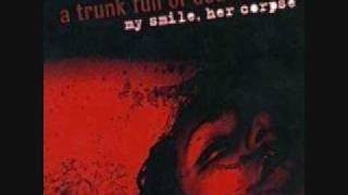 Ride Or Die - A Trunk Full of Dead Bodies