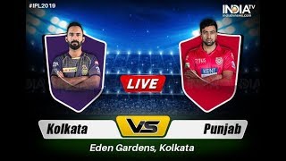 Kolkata Knight Riders vs Kings Xi Punjab 6th IPL 2019 LIVE score and commentary | KKR vs KXIP