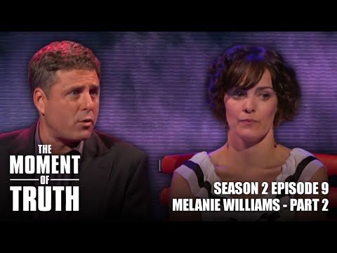 The Moment Of Truth - Season 2 Episode 9 (Melanie Williams) - [PART 2]