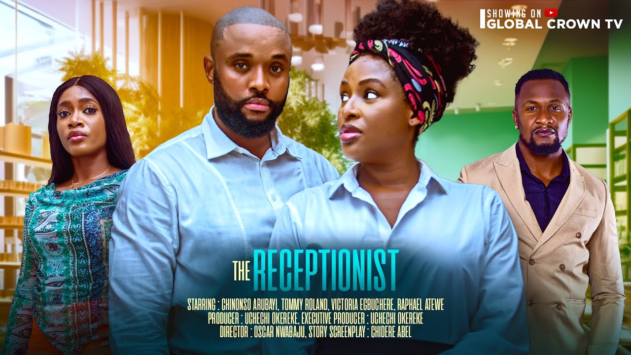 THE RECEPTIONIST -2025 latest nollywood movie - Chinonso Arubayi -Victoria Egbuchere - Tommy Roland