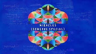 Miracles (Someone Special) - Coldplay Solo