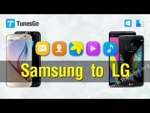 Data to LG | How to Transfer Contacts, Photos, Music, Videos from Samsung to LG