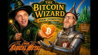 "The Bitcoin Wizard" Adam Livingston on Radical Metal!