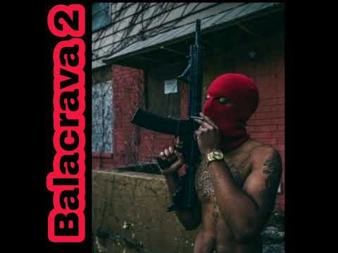 MC VG - MC VALDECK - MC PK NA VOZ - ( BALACRAVA part 2 music oficiall). MP3