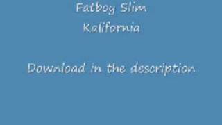 Fatboy Slim - Kalifornia