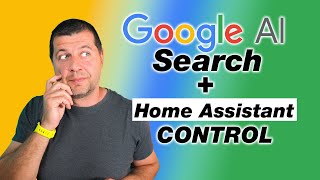 Search The Web and Control Home Assistant at once with Google AI
