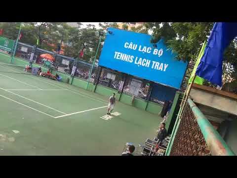 Giải Quần vợt Lạch Tray - Hải Phòng 2017 #DacTien #HauHaNam #LeMinh #ChatE