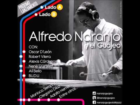Poquito a poco - Alfredo naranjo y el guajeo