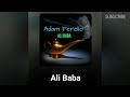 Adam Ferello Ali Baba Full Song