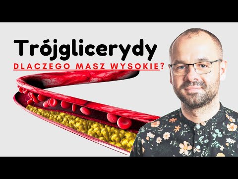 Dlaczego masz za wysoki poziom trójglicerydów? | Marek Skoczylas
