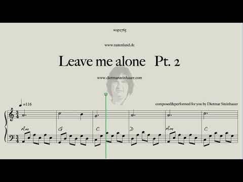 Leave me alone Pt. 2