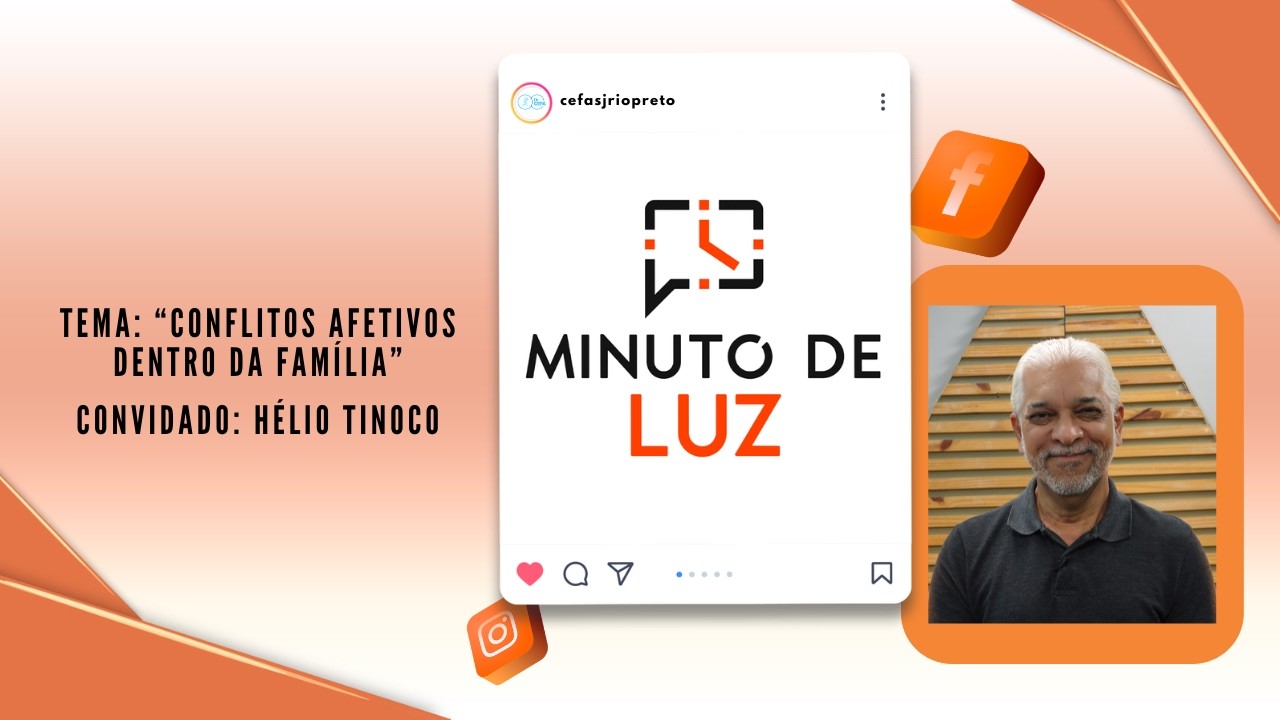 Minuto de Luz com Hélio Tinoco.