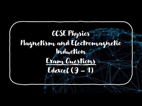 GCSE Physics Magnetism & Electromagnetic Induction Exam Questions Edexcel (9-1)