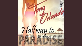 Halfway to Paradise