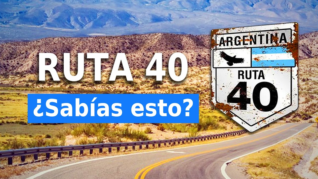 Ruta 40: Curiosidades de nuestra ruta favorita | Argentina | #ruta40