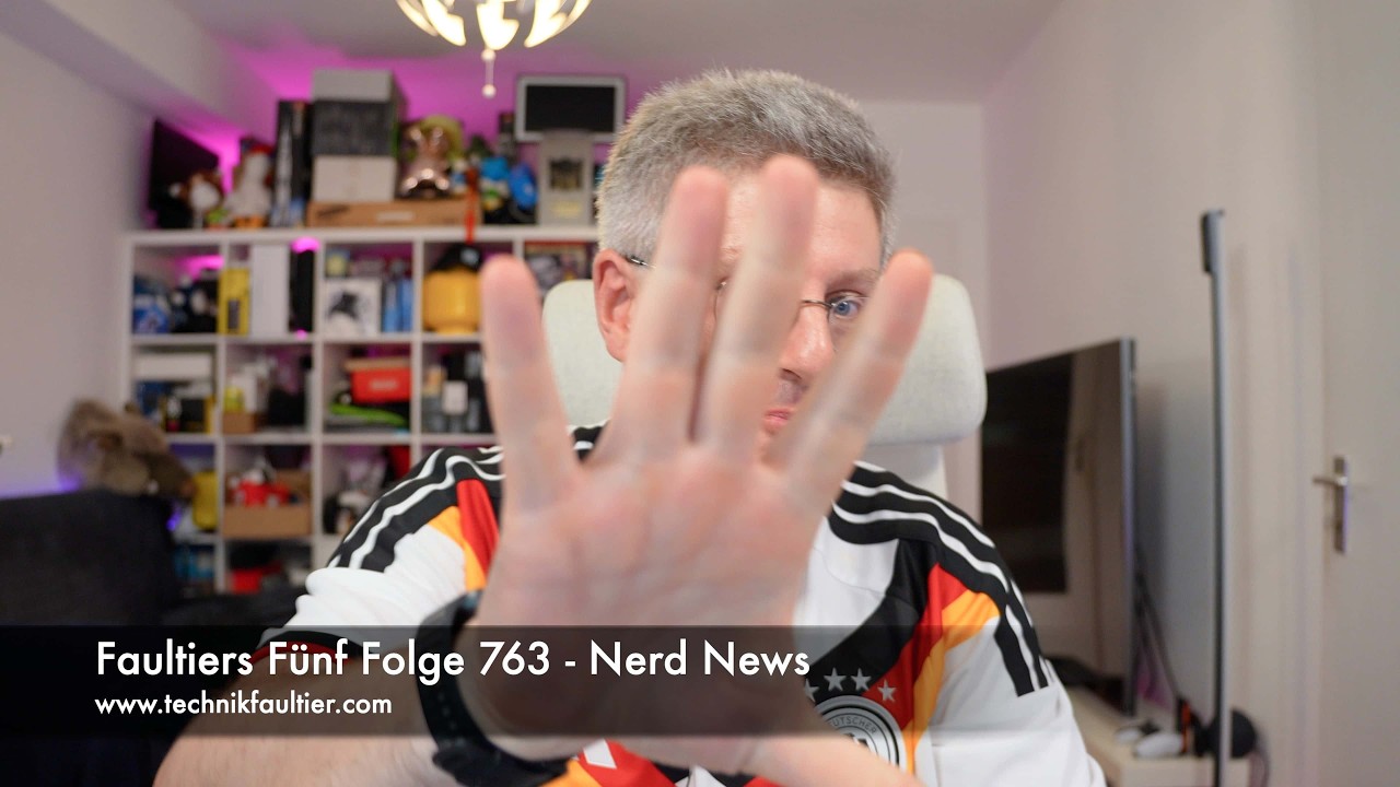 Faultiers Fünf Folge 763 - Nerd News