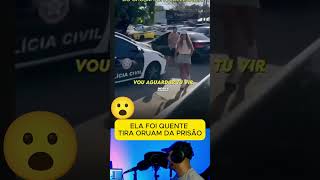 A mulher do Oruam vai meter o loco lá dentro se liga 😱 #shorts