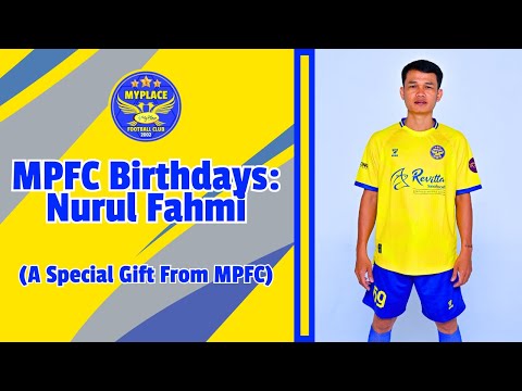 MPFC Birthdays: Fahmi (A Birthday Present From MPFC)