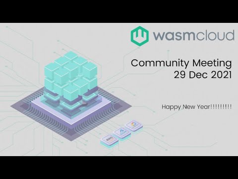 wasmCloud: Happy New Year! - 12/29/2021