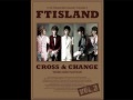 [Mp3 Download] F.T. Island - Love It, Hate It (미 ...