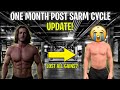 One Month Post Sarm Cycle Update | Rad 140 and MK677