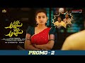 Akkada Ammayi Ikkada Abbayi Promo 2 Pradeep Machiraju Deepika Pilli Getup Srinu Satya