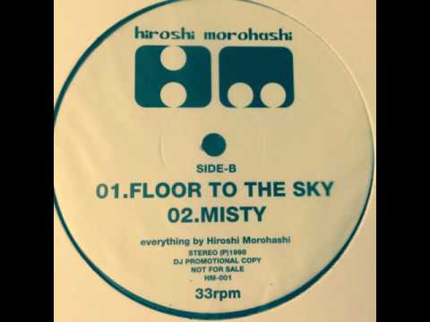 Hiroshi Morohashi - Misty [Not On Label HM001] (1998)