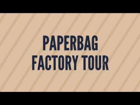 Paper bag factory tour