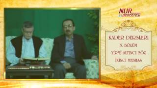 Prof. Dr. Alaaddin Başar - Kader Dersleri - Bölüm 5 - 2