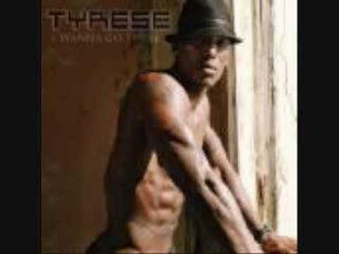 Tyrese-I Wanna Go There