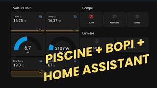 Comment contrôler sa piscine avec Home Assistant facilement avec BoPi.