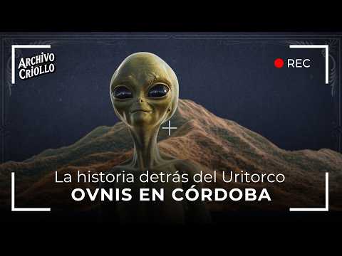 Ovnis en Córdoba: la historia detrás del Uritorco | Archivo Criollo Podcast | #16