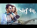 Sirf Tu Stebin Ben Heli Daruwala Raees ZAIN Sam Danish S Liaqat J