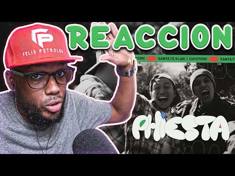 Chystemc, Santa Fe Klan - PHIESTA | Video Reacción | Felix Petroleo