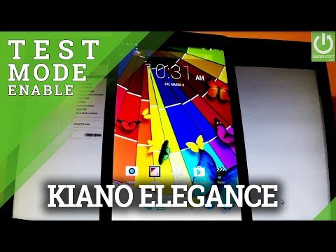 How to Enter Testing Menu in KIANO Elegance 10.1 - Test Mode