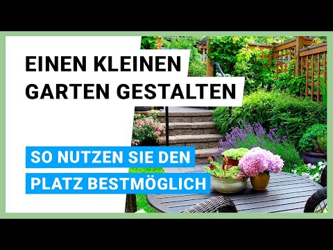 Einen kleinen Garten gestalten: So nutzen Sie den Platz bestmöglich