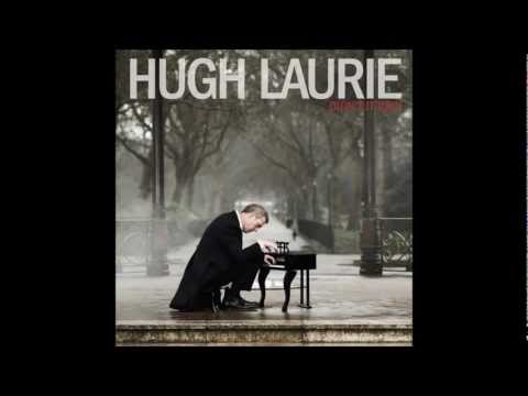 Hugh Laurie - Junco Partner [Didn't It Rain]