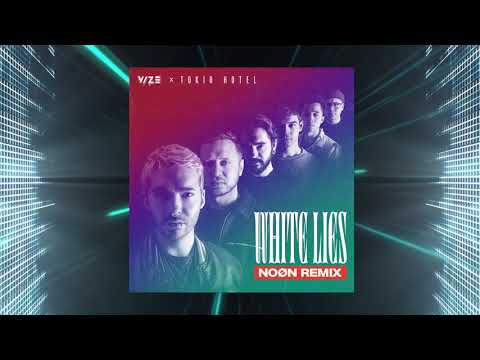 VIZE, Tokio Hotel - White Lies (NOØN Remix) (Visualizer)