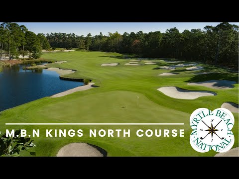 Myrtle Beach National - King's North video preview