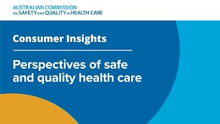1. Perspectives of Safe and Quality Health Care