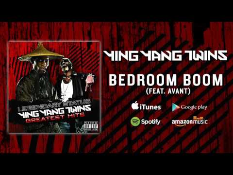 Ying Yang Twins - Bedroom Boom (Feat. Avant) (Official Audio)