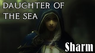 Sharm ~ Daughter Of The Sea (World Of Warcraft Cover)