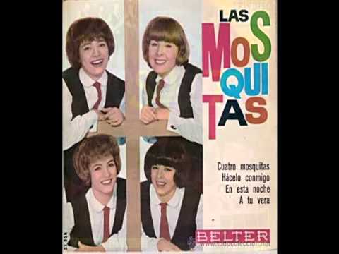 Las Mosquitas - Hacelo Conmigo