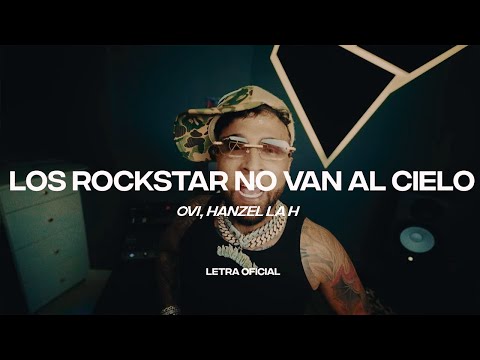 OVI, HANZEL, LA H - LOS ROCKSTAR NO VAN AL CIELO (Lyric Video) | CantoYo